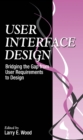 User Interface Design : Bridging the Gap from User Requirements to Design - eBook