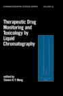 Therapeutic Drug Monitoring and Toxicology by Liquid Chromatography - eBook