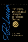 The Neuropsychological Analysis of Problem Solving - eBook