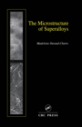 The Microstructure of Superalloys - eBook