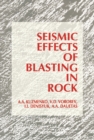 Seismic Effects of Blasting in Rock - eBook