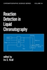 Reaction Detection in Liquid Chromatography - eBook