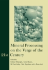 Mineral Processing on the Verge of the 21st Century : Proceedings of the 8th International Mineral Processing Symposium, Antalya, Turkey, 16-18 October 2000 - eBook