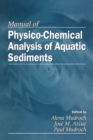 Manual of Physico-Chemical Analysis of Aquatic Sediments - eBook
