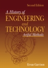 History of Engineering and Technology : Artful Methods - eBook