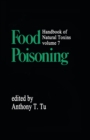 Handbook of Natural Toxins : Food Poisoning - eBook