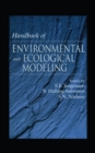 Handbook of Environmental and Ecological Modeling - eBook