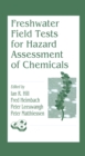 Freshwater Field Tests for Hazard Assessment of Chemicals - eBook
