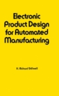 Electronic Product Design for Automated Manufacturing - eBook