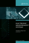 Electronic Measurement Systems : Theory and Practice - eBook
