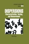 Dispersions : Characterization, Testing, and Measurement - eBook