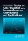 CRC Handbook of Tables for Order Statistics from Inverse Gaussian Distributions with Applications - eBook