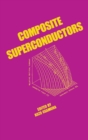 Composite Superconductors - eBook