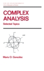 Complex Analysis : Selected Topics - eBook