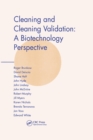 Cleaning and Cleaning Validation : A Biotechnology Perspective - eBook