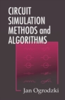 Circuit Simulation Methods and Algorithms - eBook