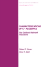 Characterizations of C* Algebras : the Gelfand Naimark Theorems - eBook