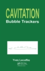 Cavitation : Bubble Trackers - eBook