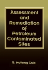 Assessment and Remediation of Petroleum Contaminated Sites - eBook