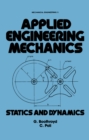 Applied Engineering Mechanics : Statics and Dynamics - eBook