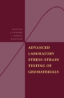 Advanced Laboratory Stress-Strain Testing of Geomaterials - eBook