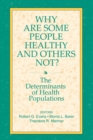 Why are Some People Healthy and Others Not? - eBook