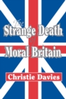 The Strange Death of Moral Britain - eBook