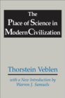 The Place of Science in Modern Civilization - eBook