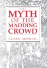 The Myth of the Madding Crowd - eBook