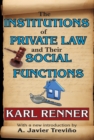 The Institutions of Private Law and Their Social Functions - eBook