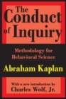 The Conduct of Inquiry : Methodology for Behavioural Science - eBook