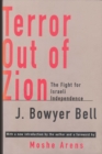 Terror Out of Zion : Fight for Israeli Independence - eBook