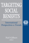 Targeting Social Benefits : International Perspectives and Trends - eBook