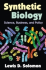 Synthetic Biology : Science, Business, and Policy - eBook