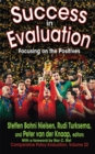 Success in Evaluation : Focusing on the Positives - eBook