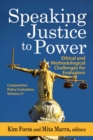 Speaking Justice to Power : Ethical and Methodological Challenges for Evaluators - eBook