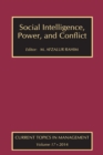 Social Intelligence, Power, and Conflict : Volume 17: Current Topics in Management - eBook