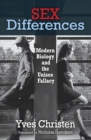 Sex Differences : Modern Biology and the Unisex Fallacy - eBook