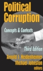 Political Corruption : Concepts and Contexts - eBook