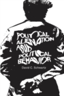Political Alienation and Political Behavior - eBook