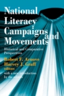 National Literacy Campaigns and Movements : Historical and Comparative Perspectives - eBook