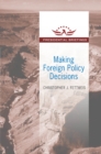 Making Foreign Policy Decisions : Presidential Briefings - eBook