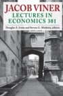 Jacob Viner : Lectures in Economics 301 - eBook