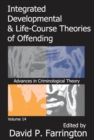 Integrated Developmental and Life-course Theories of Offending - eBook