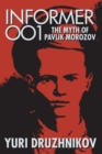 Informer 001 : The Myth of Pavlik Morozov - eBook