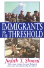 Immigrants on the Threshold - eBook