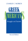 Greek Americans : Struggle and Success - eBook