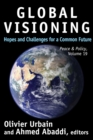 Global Visioning : Hopes and Challenges for a Common Future - eBook