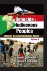 Genocide of Indigenous Peoples : A Critical Bibliographic Review - eBook