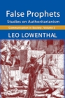 False Prophets : Studies on Authoritarianism - eBook